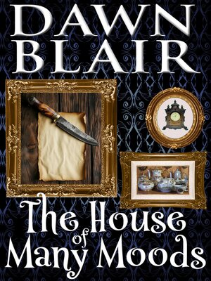 cover image of The House of Many Moods